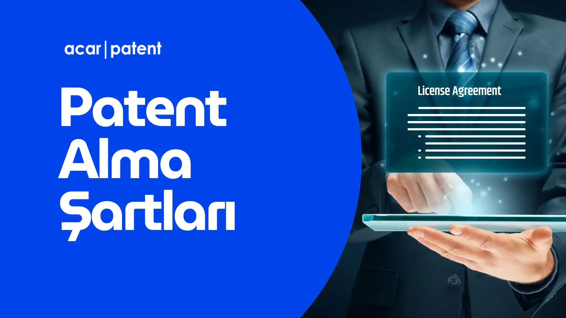 Patent Alma Şartları