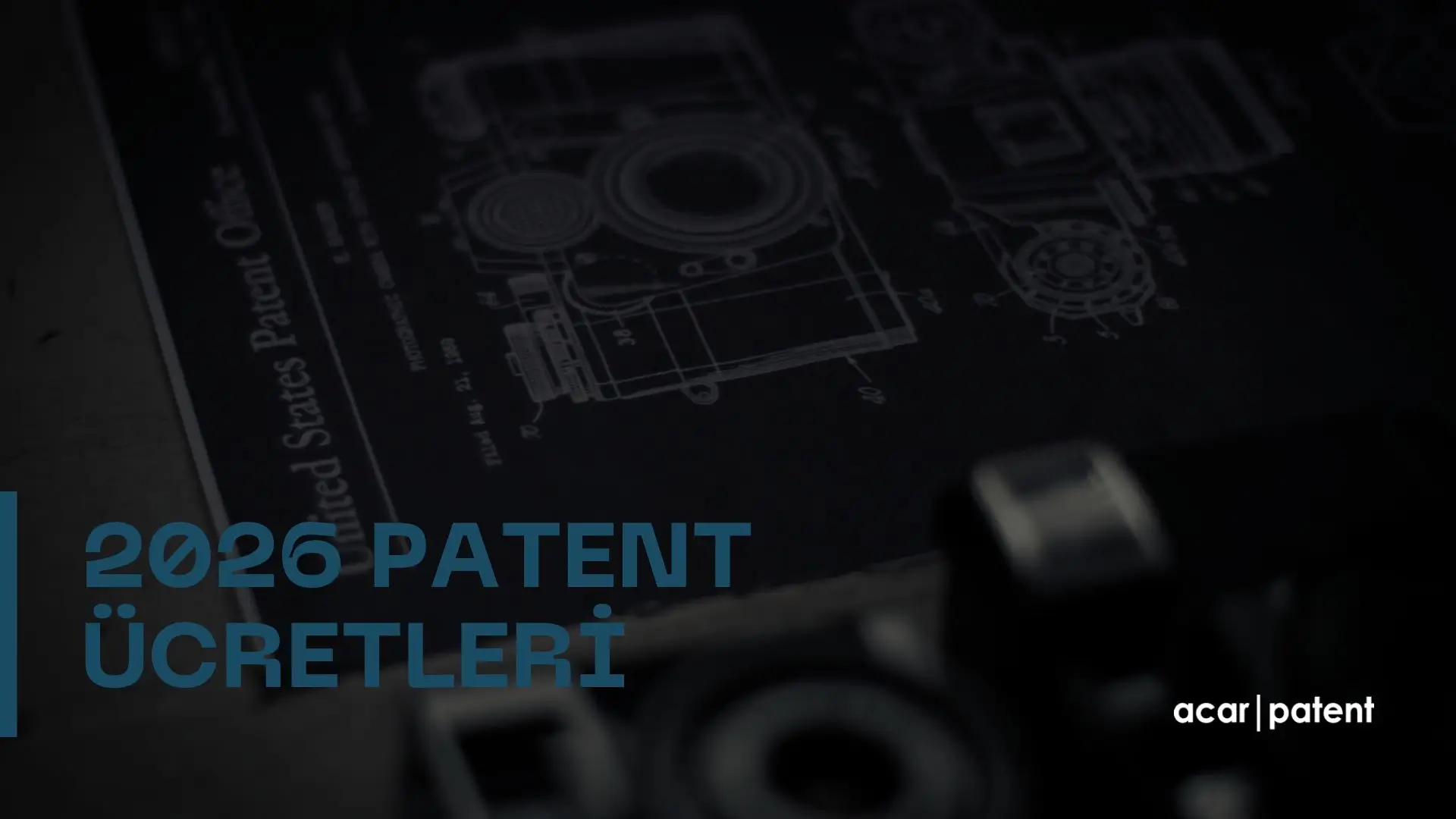 2026 Patent Ücretleri