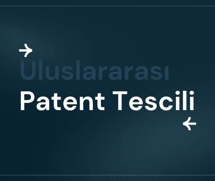 Uluslararası Patent Tescili